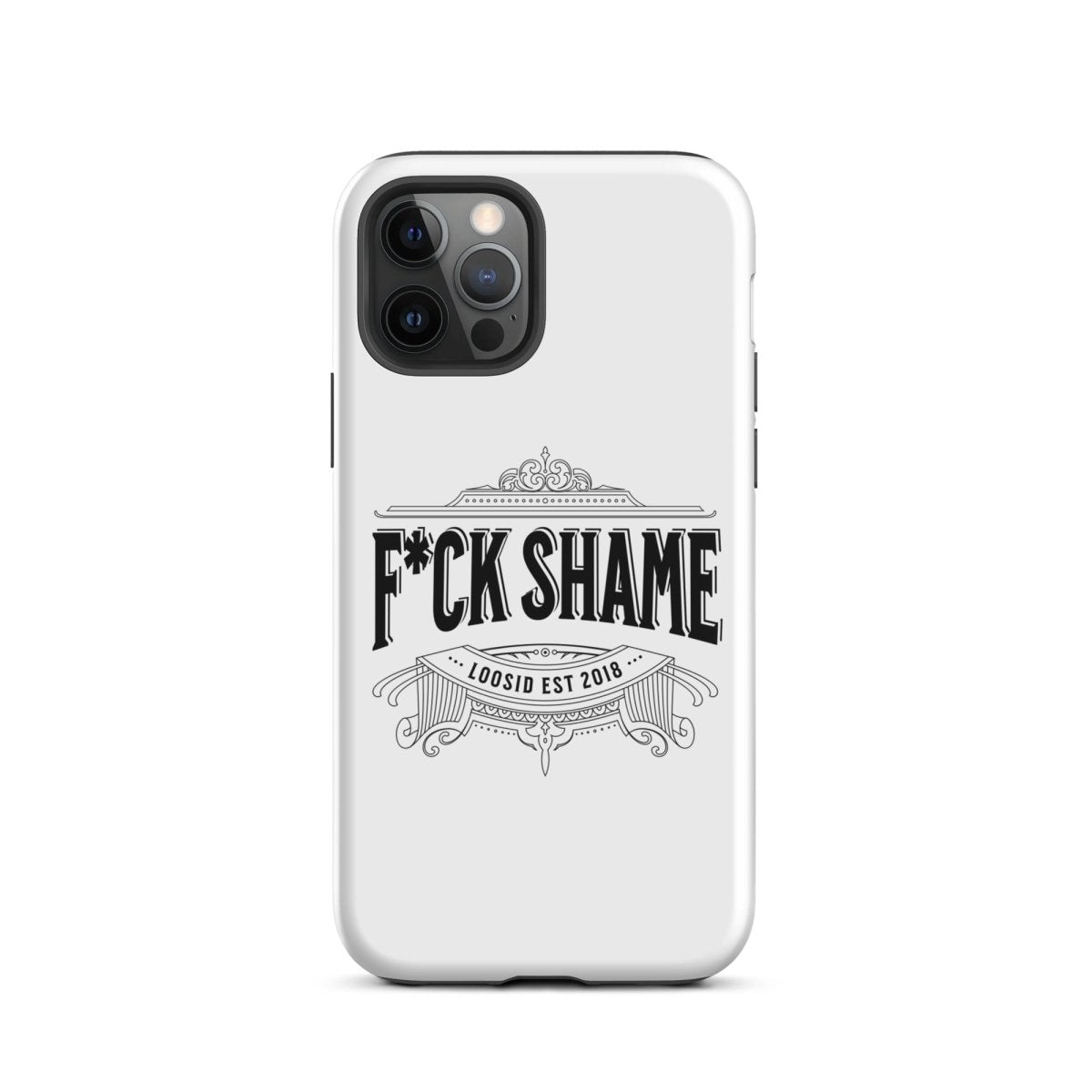 F*ck Shame Tough Case for iPhone®