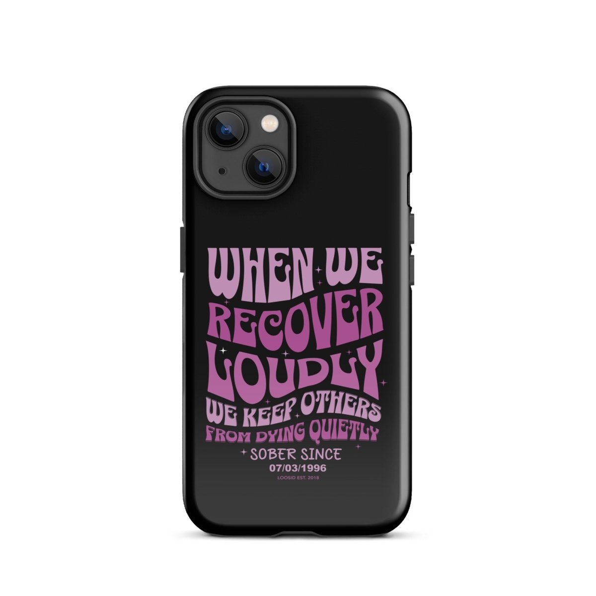 When We Recover Loud Recovery Phone Case product photo (view 10)