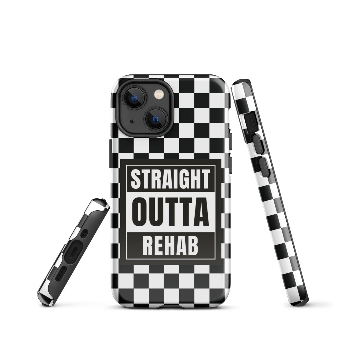 Straight outta of Rehab Tough Case for iPhone®