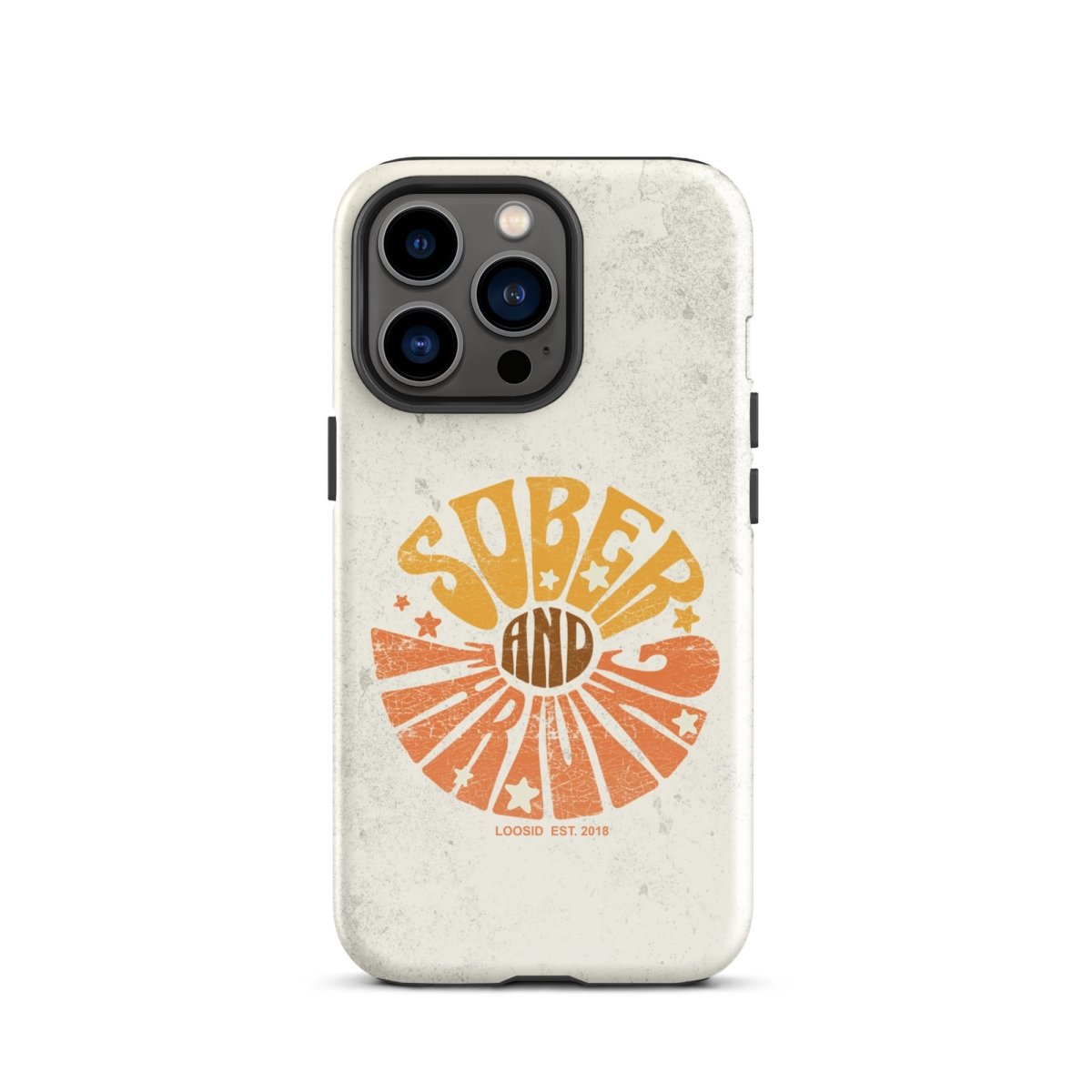 Sober and Thriving Tough Case (iPhone®)