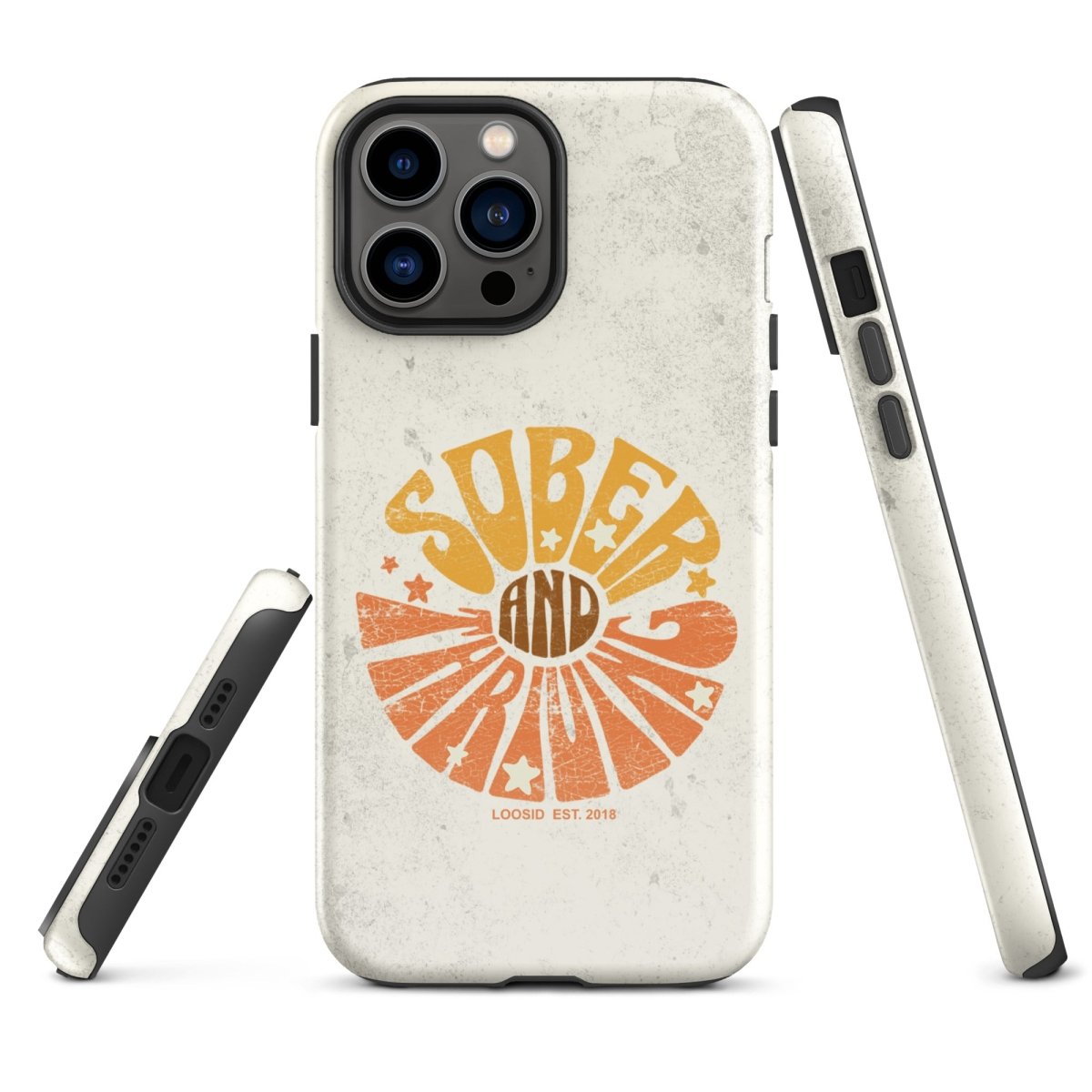 Sober & Thriving Tough Case for iPhone®