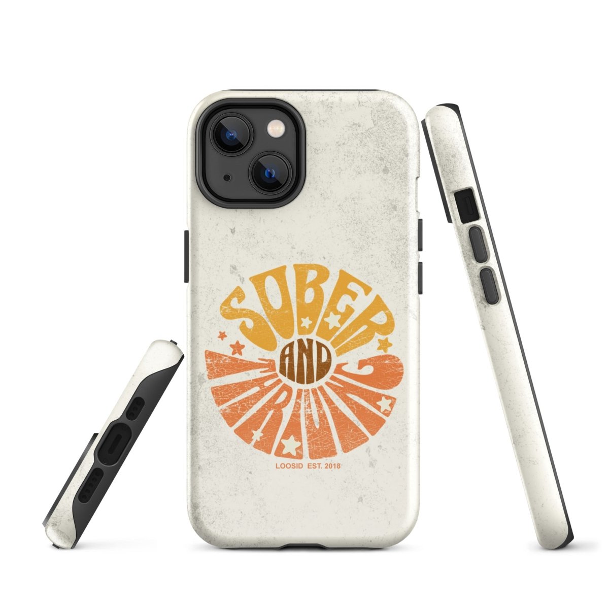 Sober & Thriving Tough Case for iPhone®