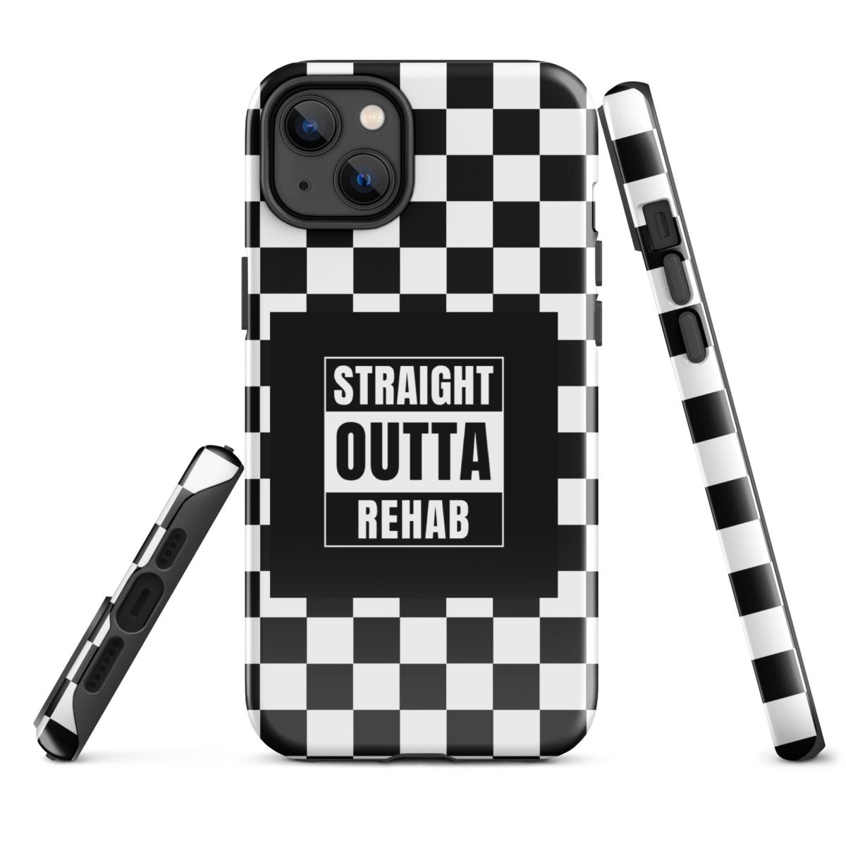 Straight outta of Rehab Tough Case for iPhone®