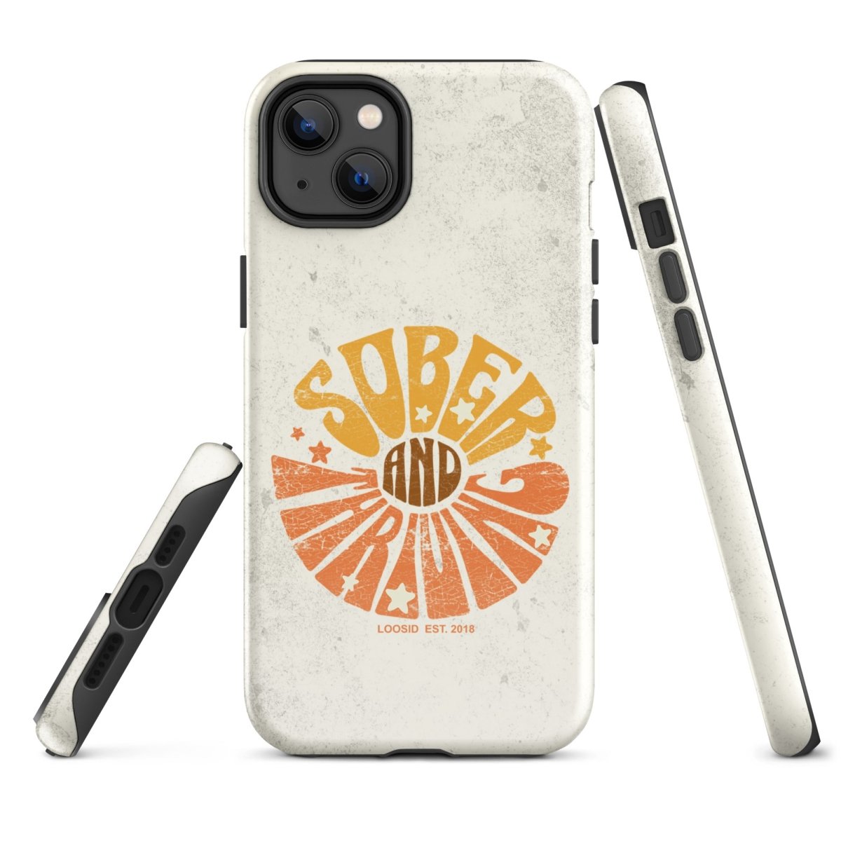 Sober & Thriving Tough Case for iPhone®