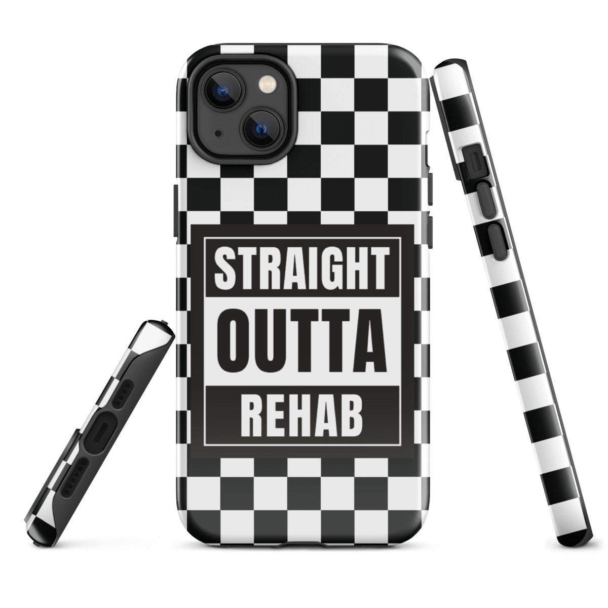 Straight outta of Rehab Tough Case for iPhone®