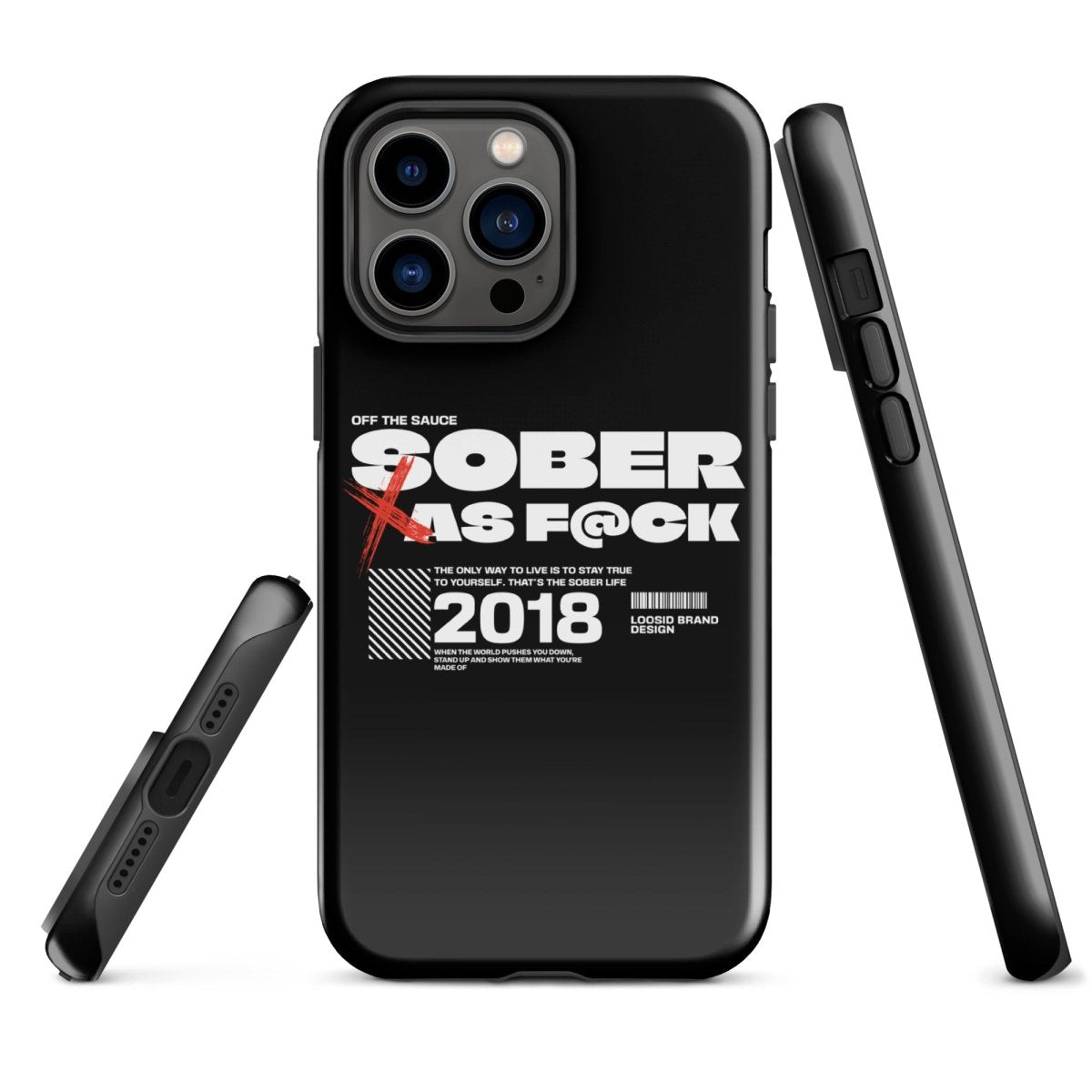 Sober As F*ck Tough Case for iPhone®