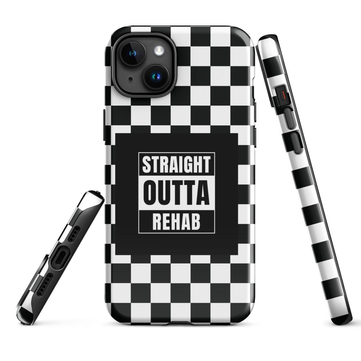 Straight outta of Rehab Tough Case for iPhone®