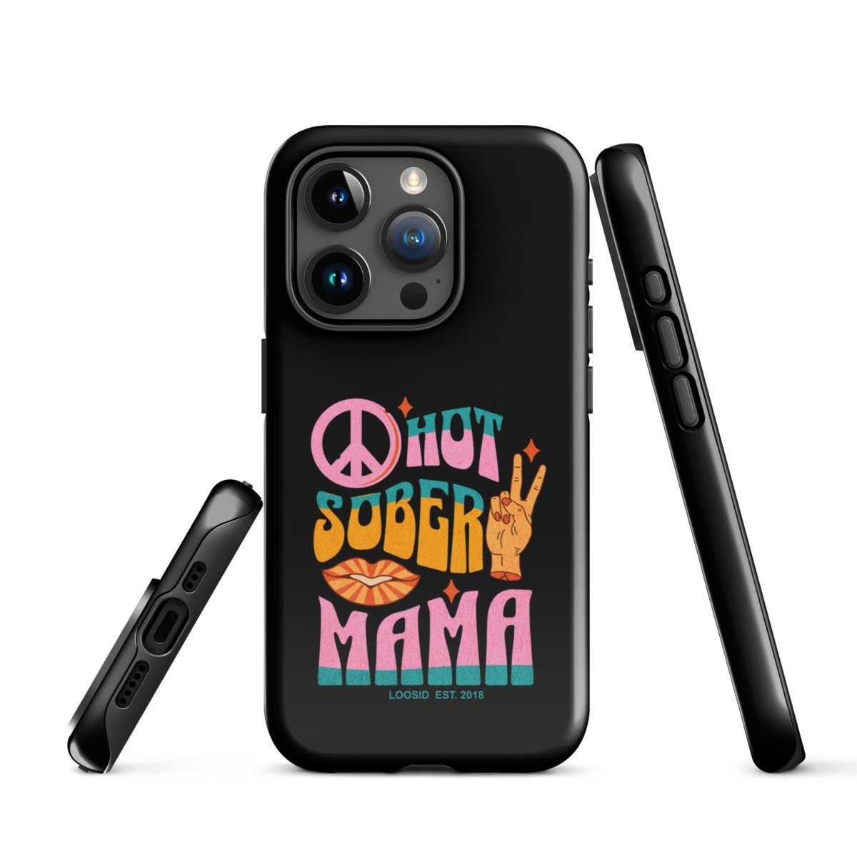 Hot Sober Mama Tough Case for iPhone®