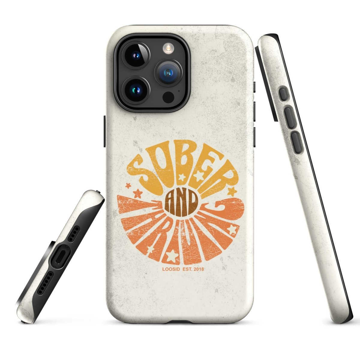 Sober & Thriving Tough Case for iPhone®