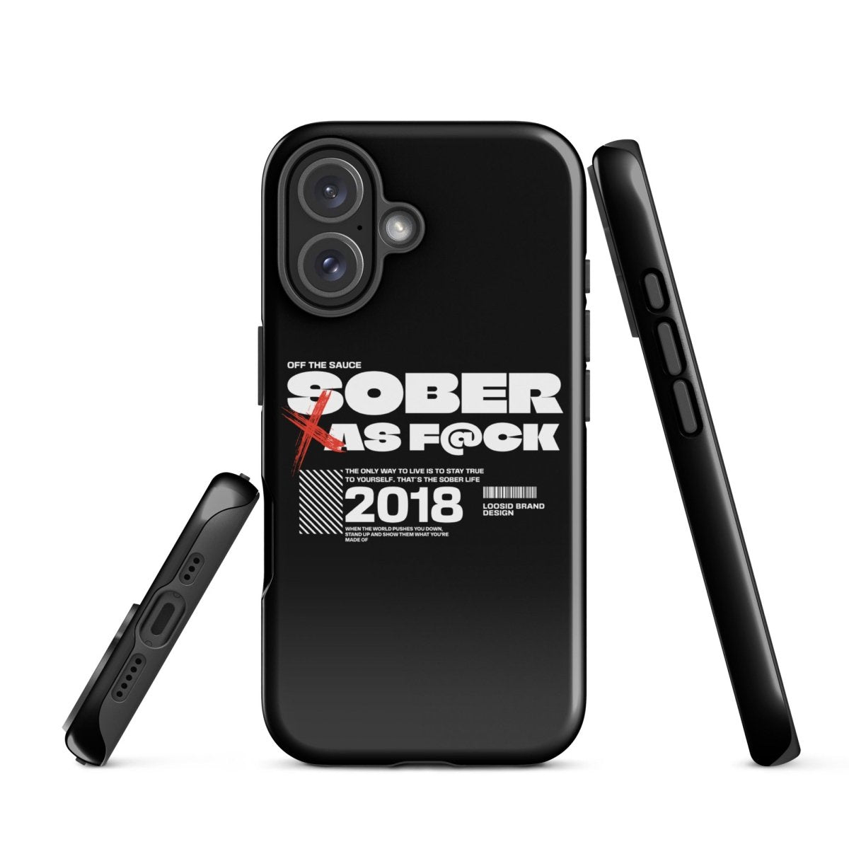 Sober As F*ck Recovery Phone Case featuring the design (view 21)