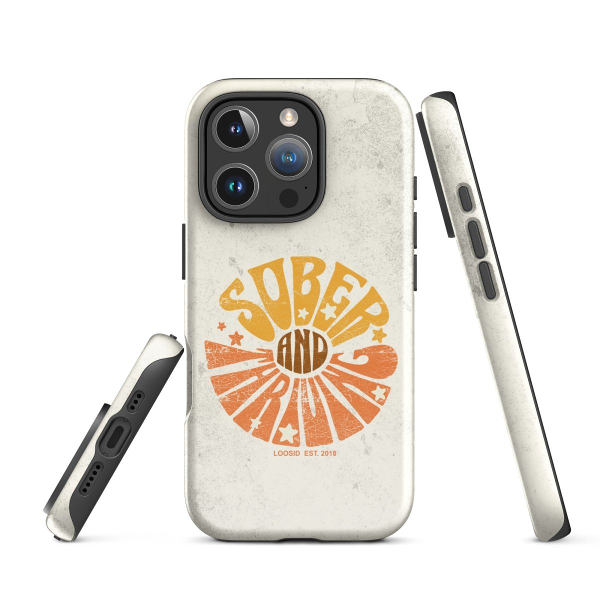 Sober & Thriving Tough Case for iPhone®