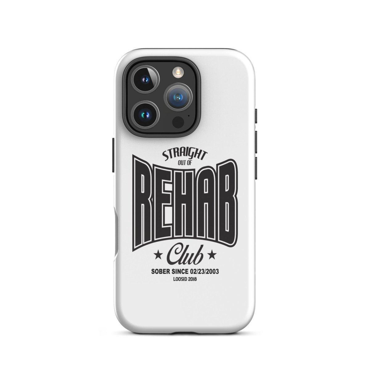 Straight Out of Rehab Recovery Phone Case close-up view (view 22)