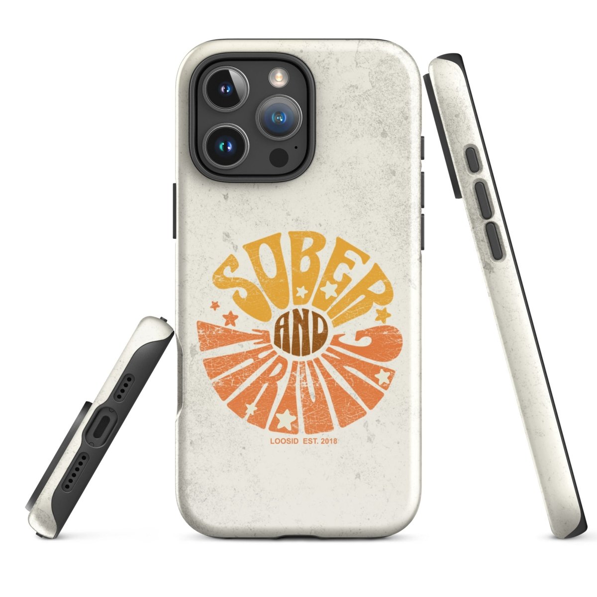 Sober & Thriving Tough Case for iPhone®