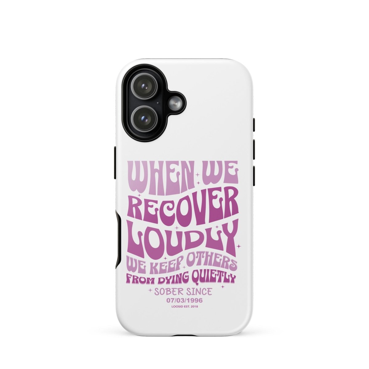 When We Recover Loud Recovery Phone Case graphic detail (view 24)
