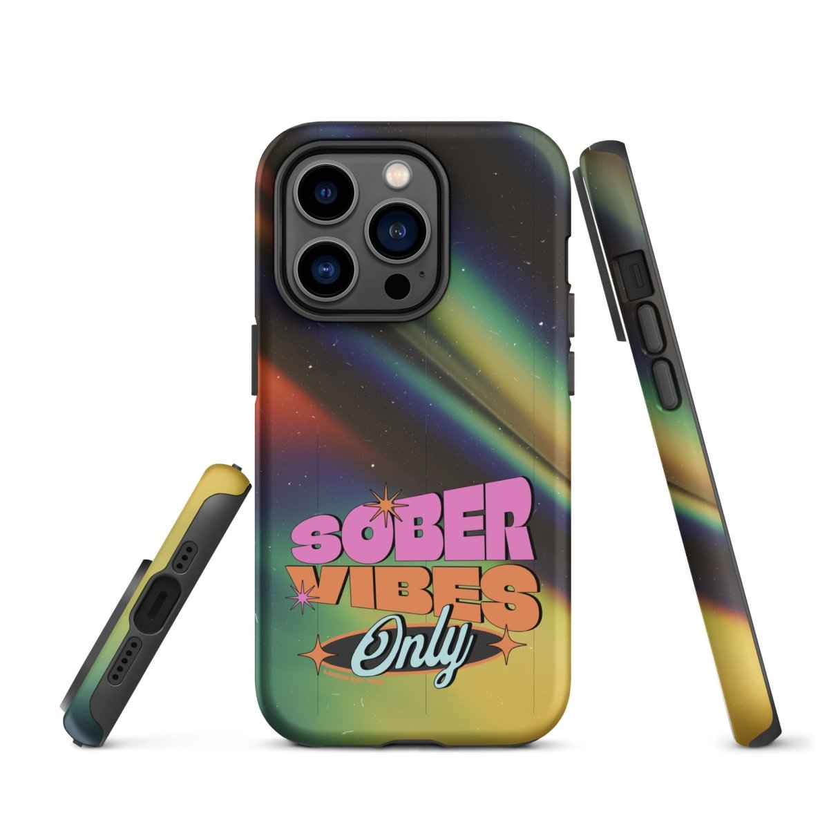 Sober Vibes Tough Case for iPhone®