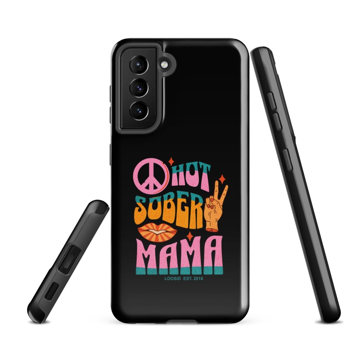 Hot Sober Mama Tough Case (Samsung®)