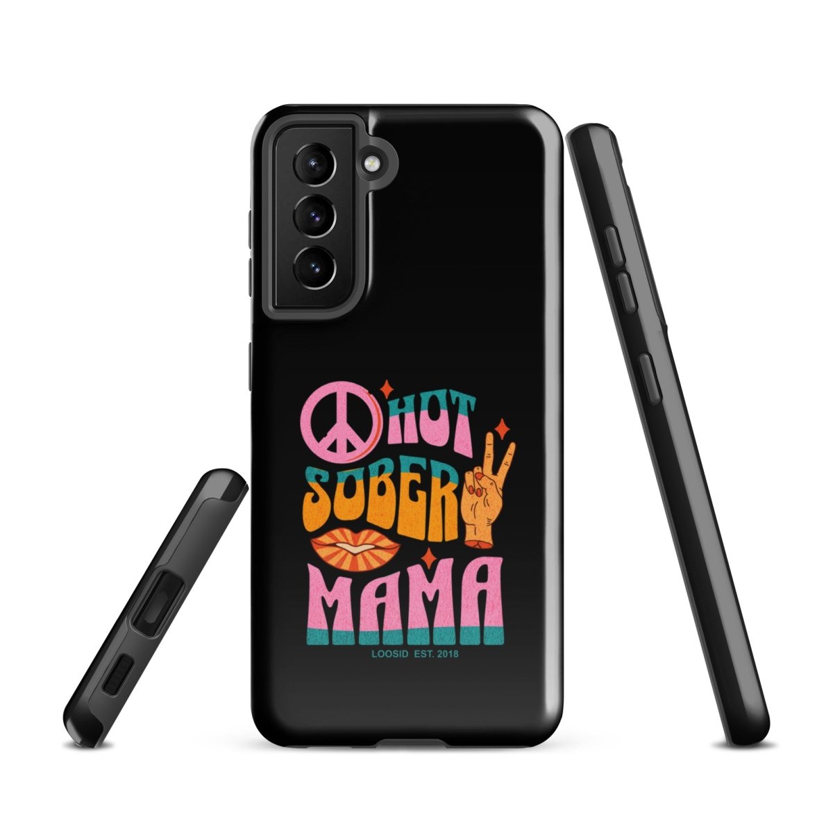 Hot Sober Mama Tough Case (Samsung®)