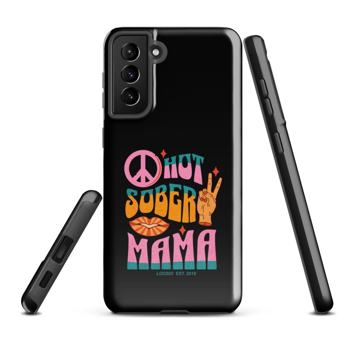 Hot Sober Mama Tough Case (Samsung®)