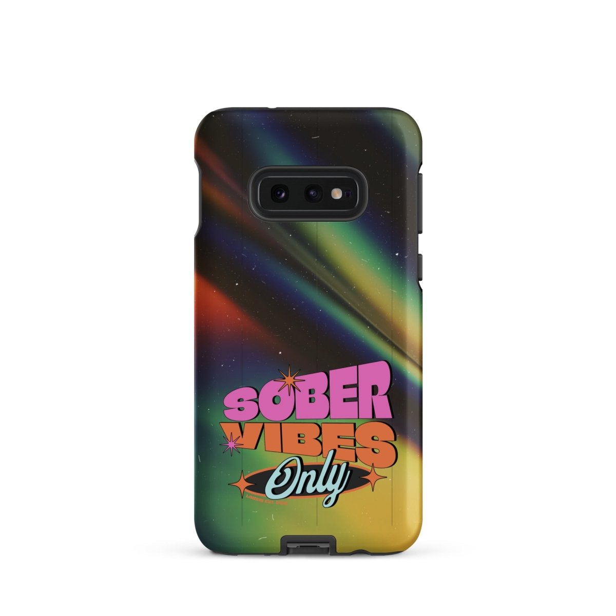 Sober Vibes Tough Case Samsung®
