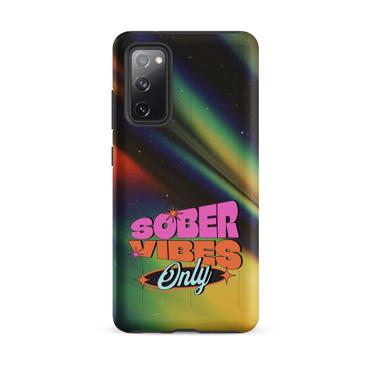 Sober Vibes Tough Case Samsung®