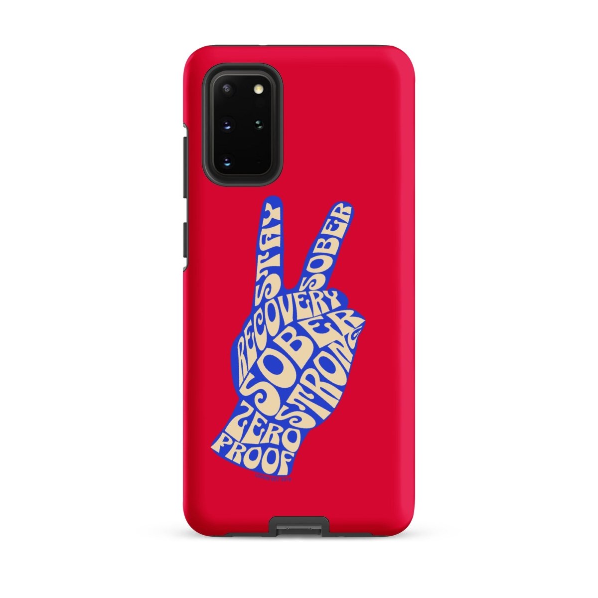 Peace & Sober Tough Case (Samsung®)