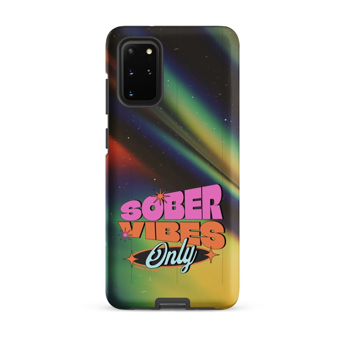 Sober Vibes Tough Case Samsung®