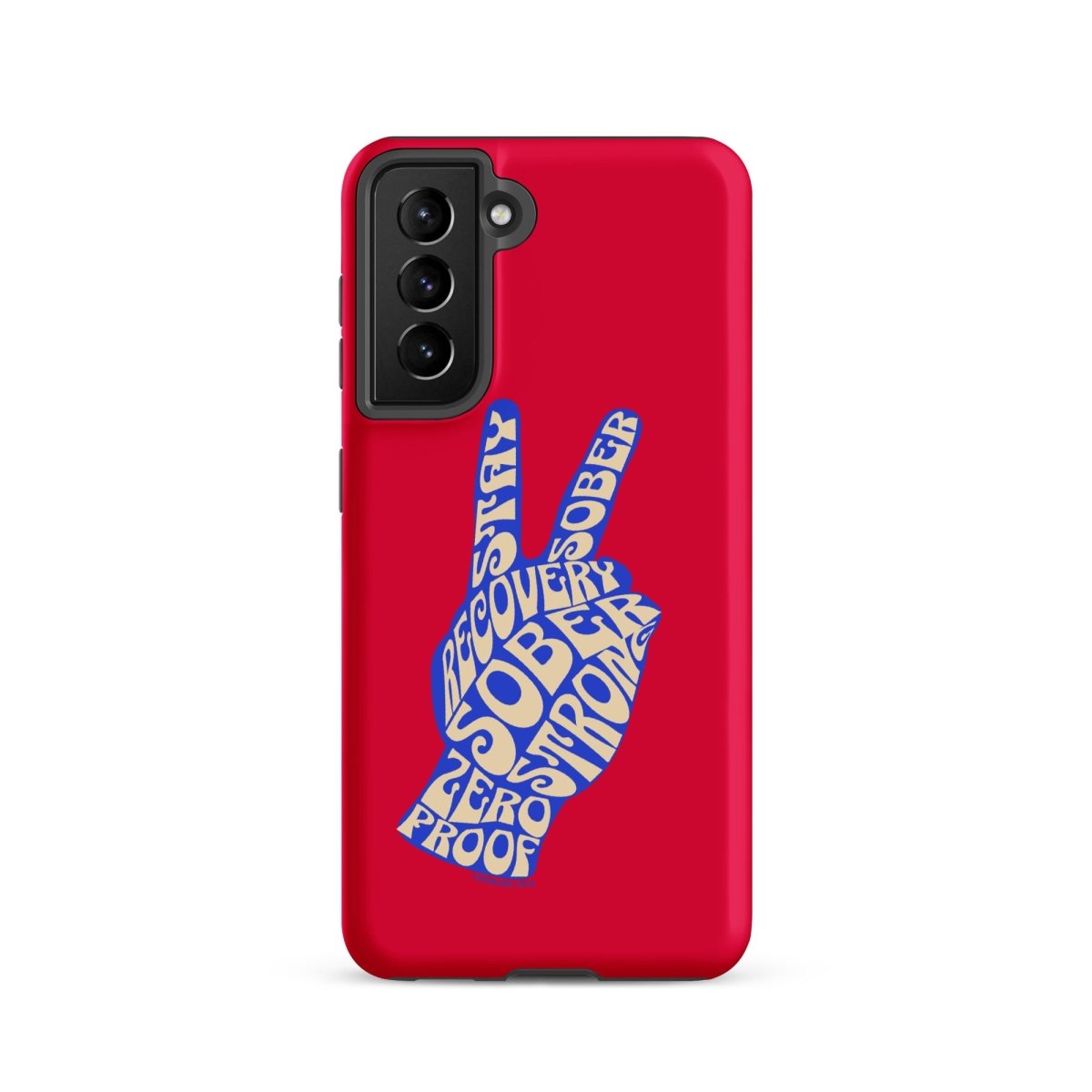 Peace & Sober Tough Case (Samsung®)