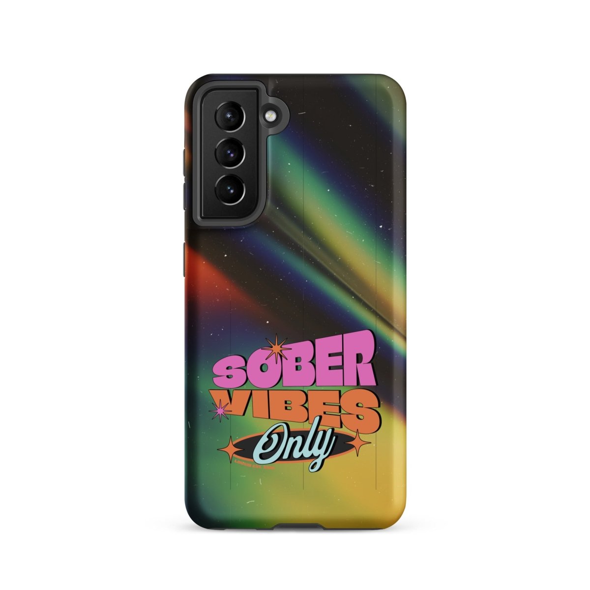 Sober Vibes Tough Case Samsung®