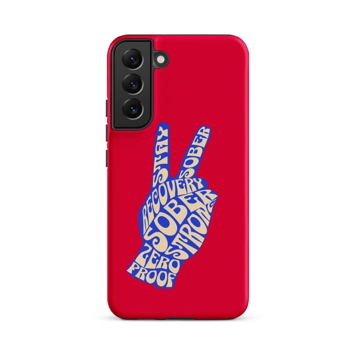 Peace & Sober Tough Case (Samsung®)