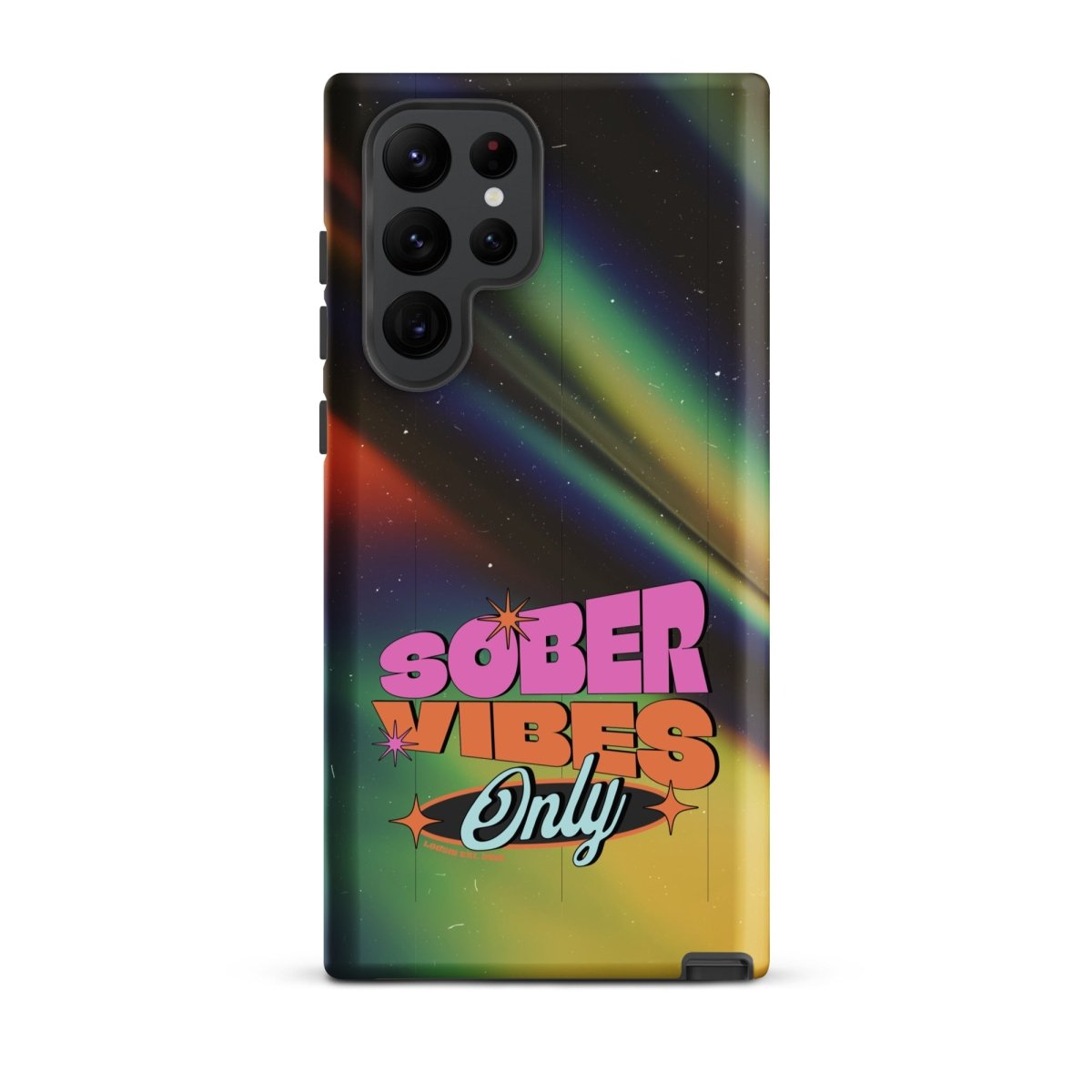 Sober Vibes Tough Case Samsung®