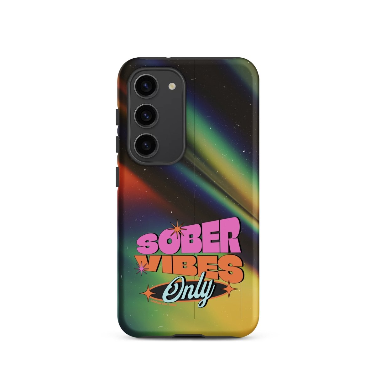 Sober Vibes Tough Case Samsung®