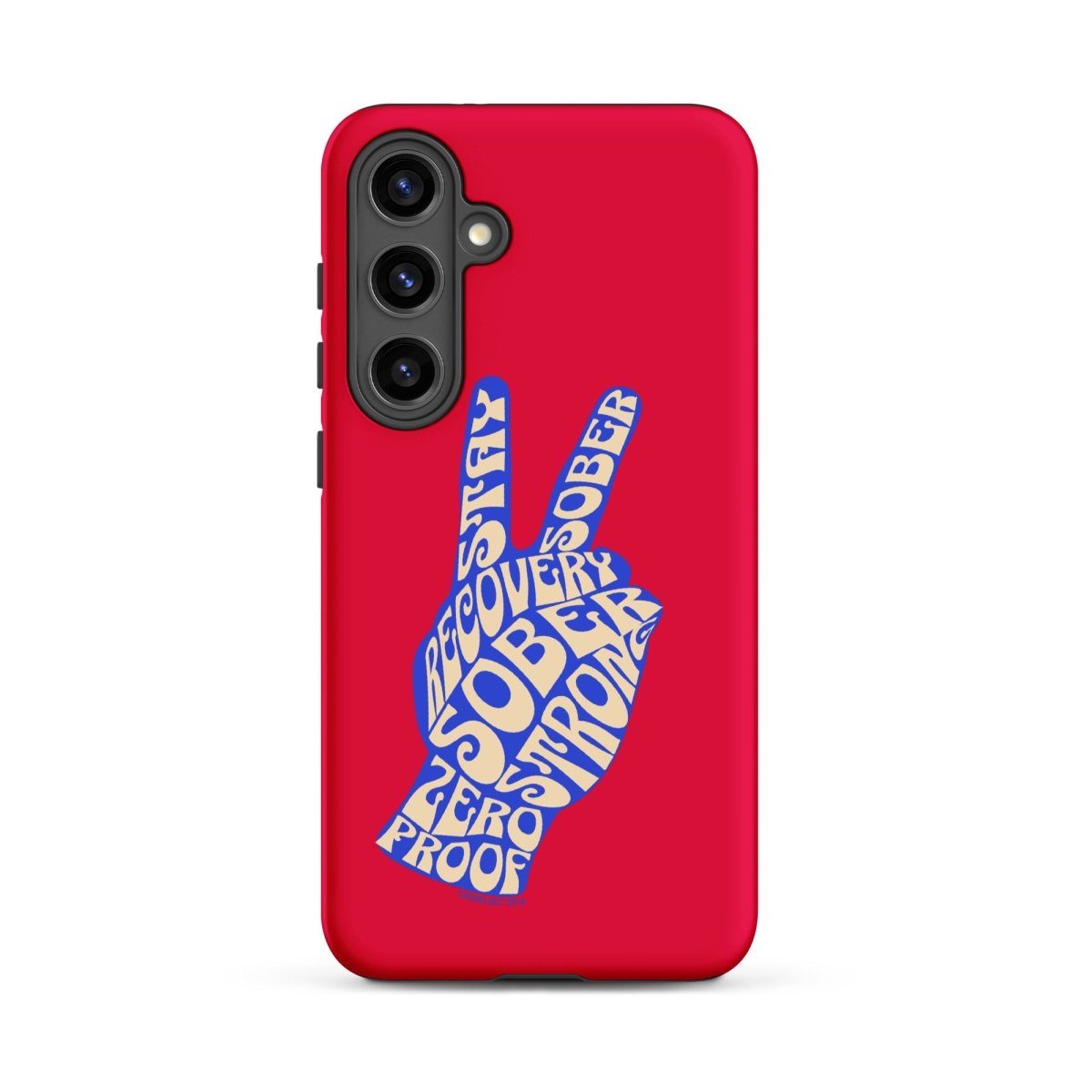 Peace & Sober Tough Case (Samsung®)
