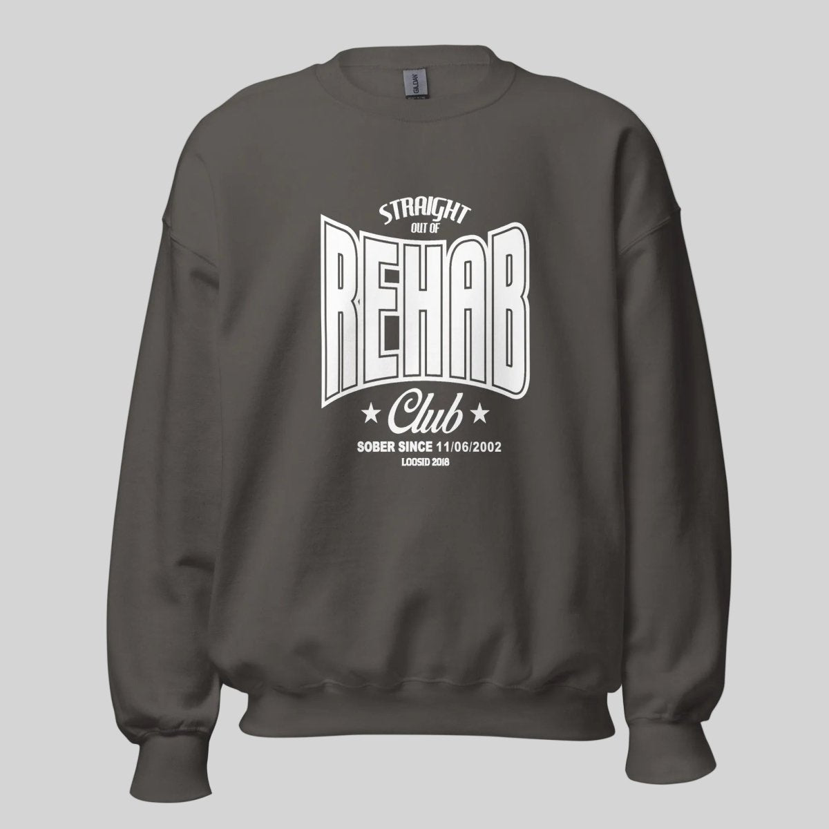 Sobriety Sweatshirt