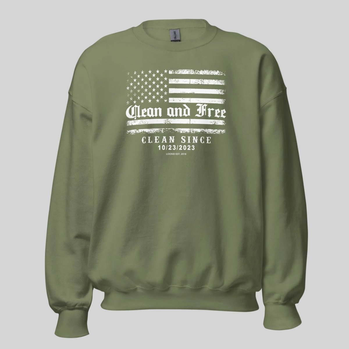 Military green sobriety sweatshirt front view -- Loosid Clean and Free sober clothing