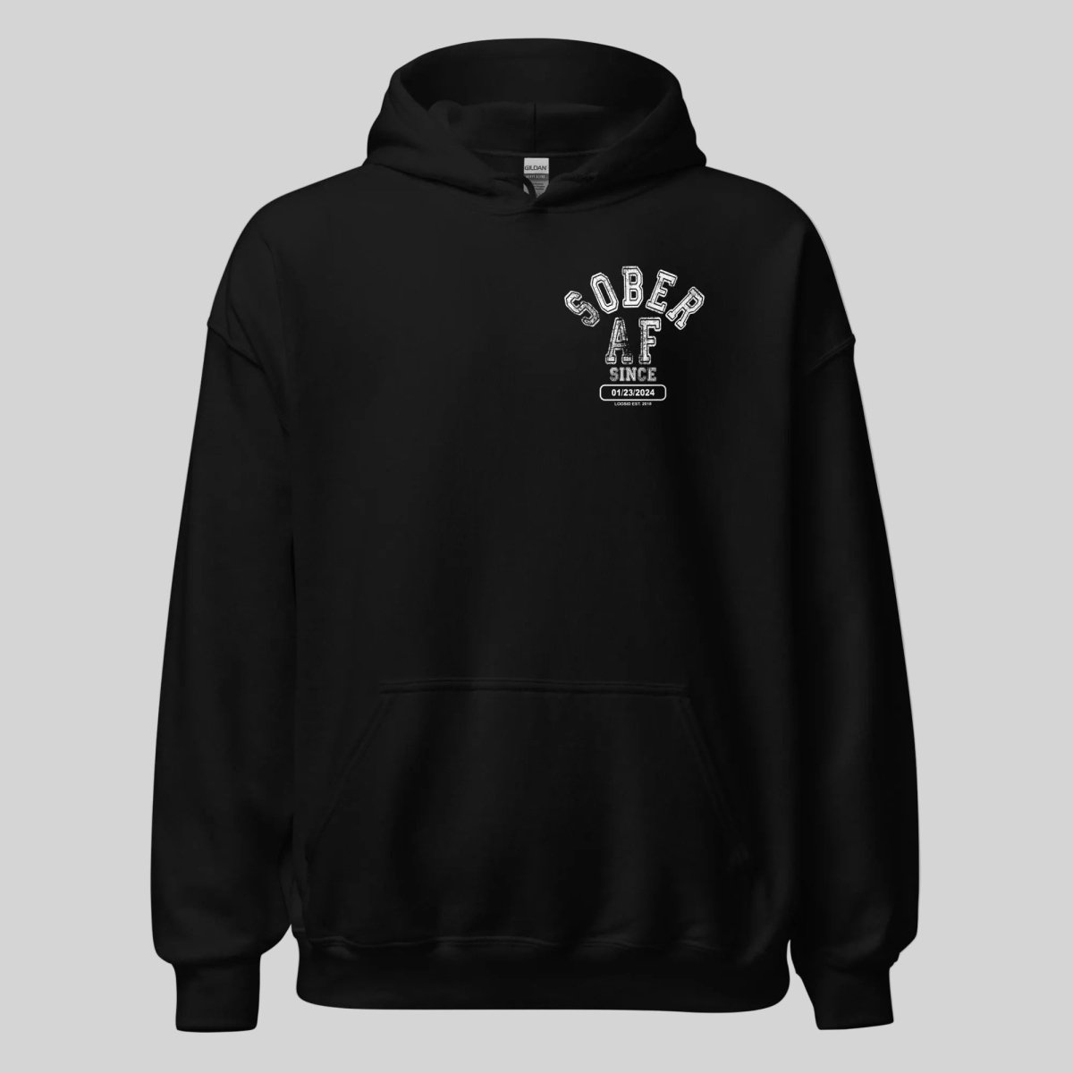 Sober AF Since Recovery Hoodie flat lay styled image (view 3)