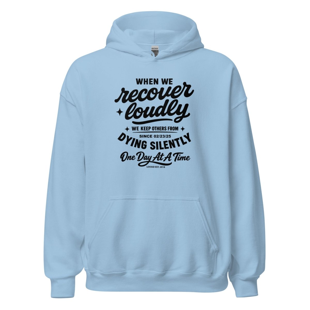 When we recover loudly Recovery Hoodie side view (view 26)