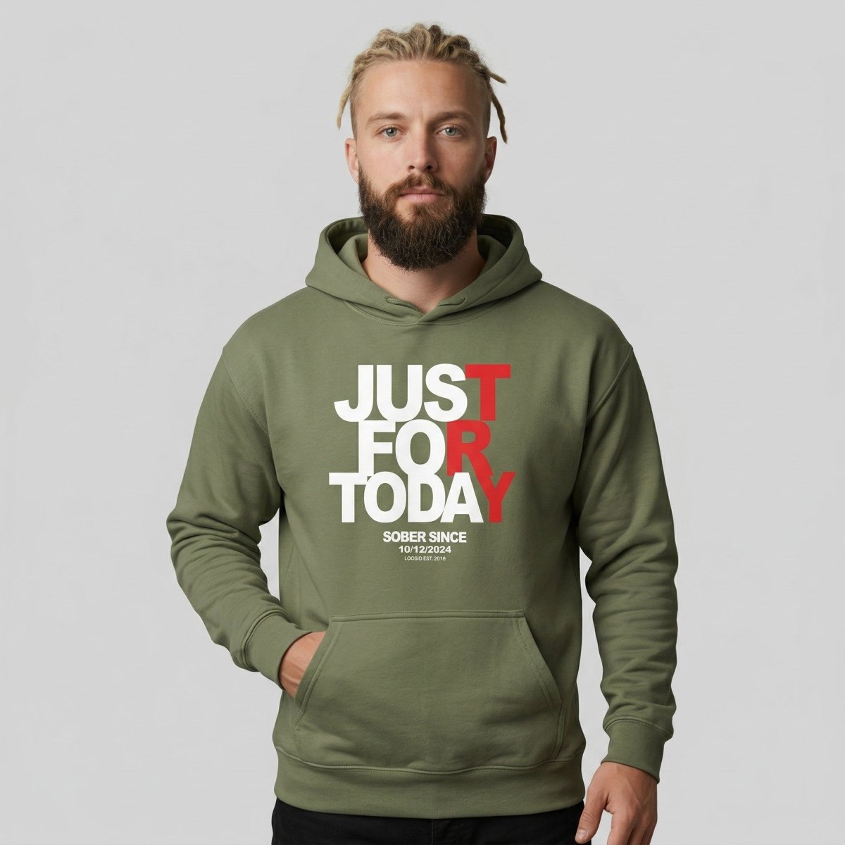 Recovery Hoodie | Just For Today Custom Sobriety Date
