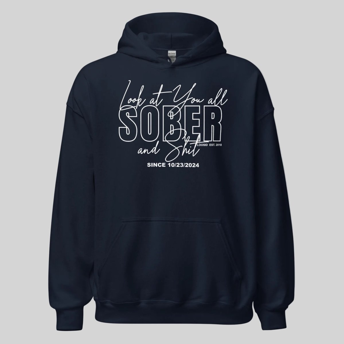 Look at You Sober and Sh*t Recovery Hoodie graphic detail (view 14)