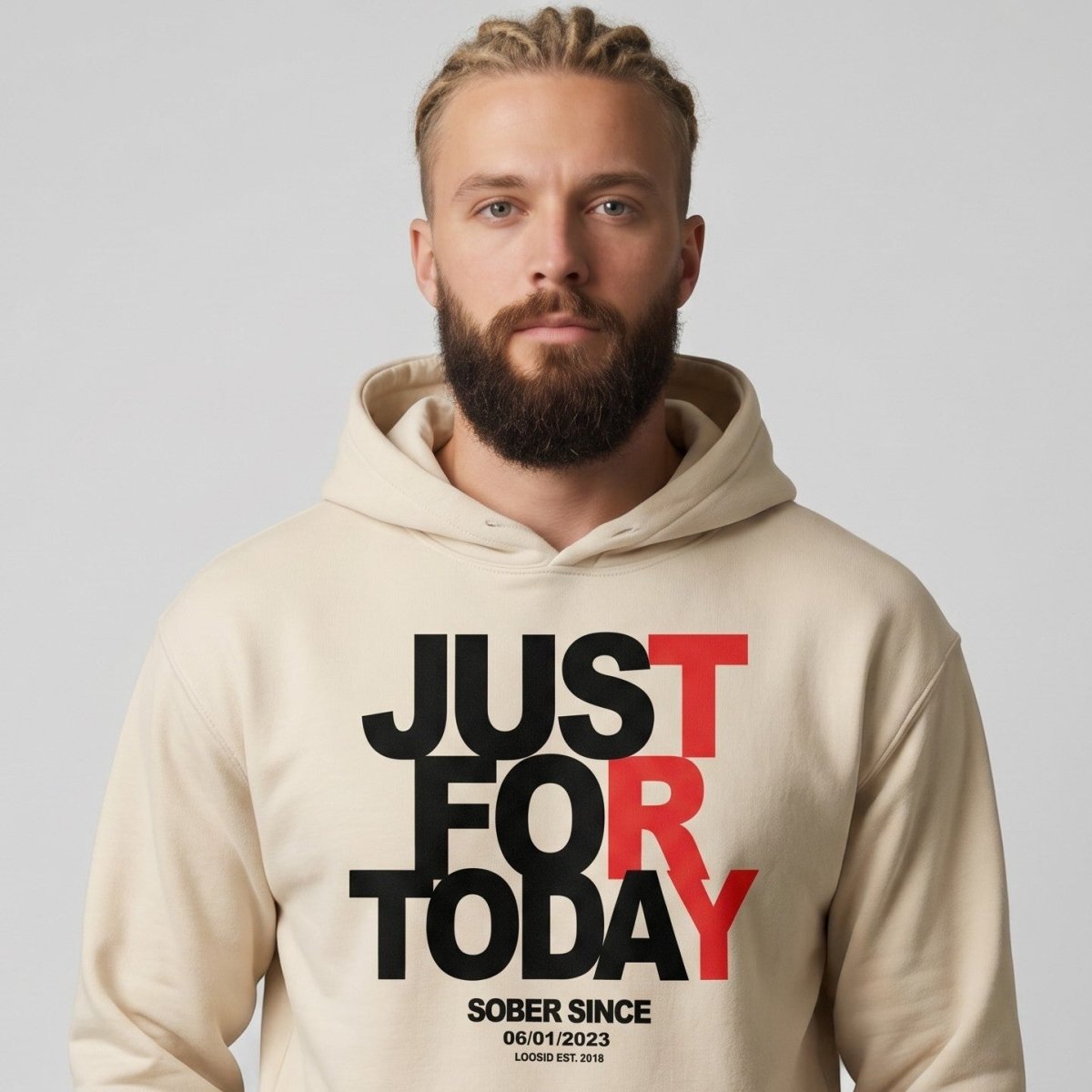 Recovery Hoodie | Just For Today Custom Sobriety Date