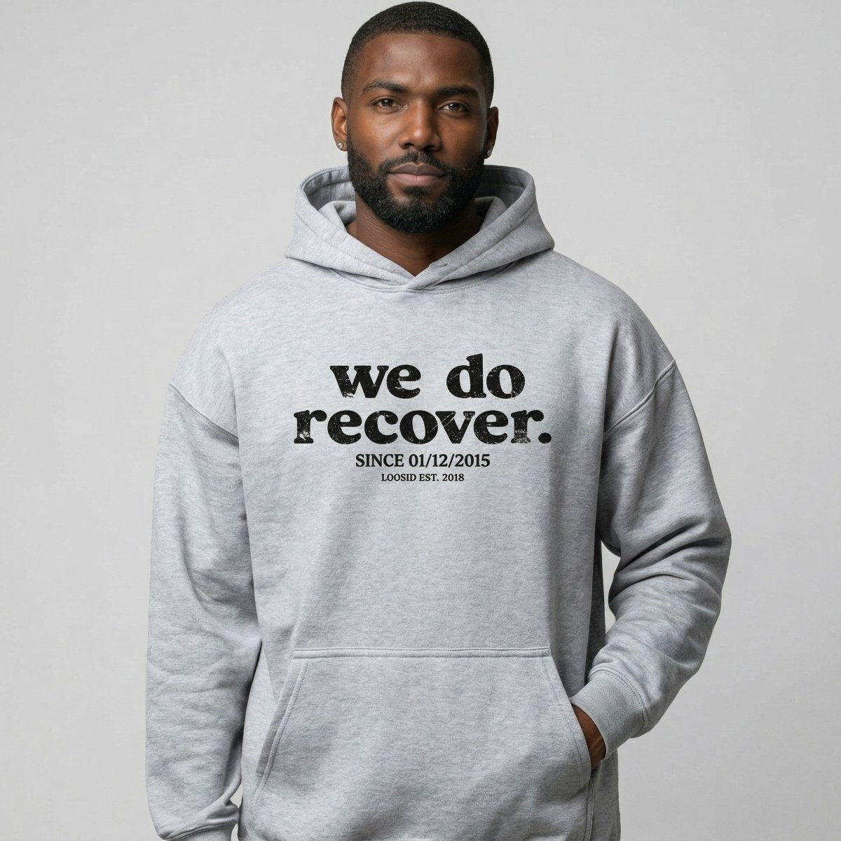 We Do Recover Men's Sober Hoodie | Personalized Sobriety Date
