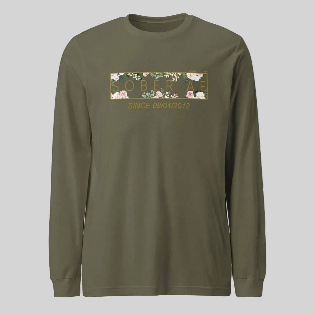 Sober AF Flower Long Sleeve Sober T Shirt flat lay styled image (view 23)