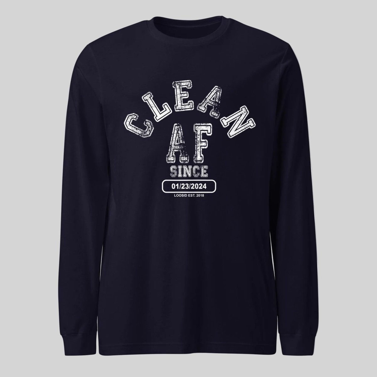 Clean AF Long Sleeve Sober T Shirt back view (view 7)