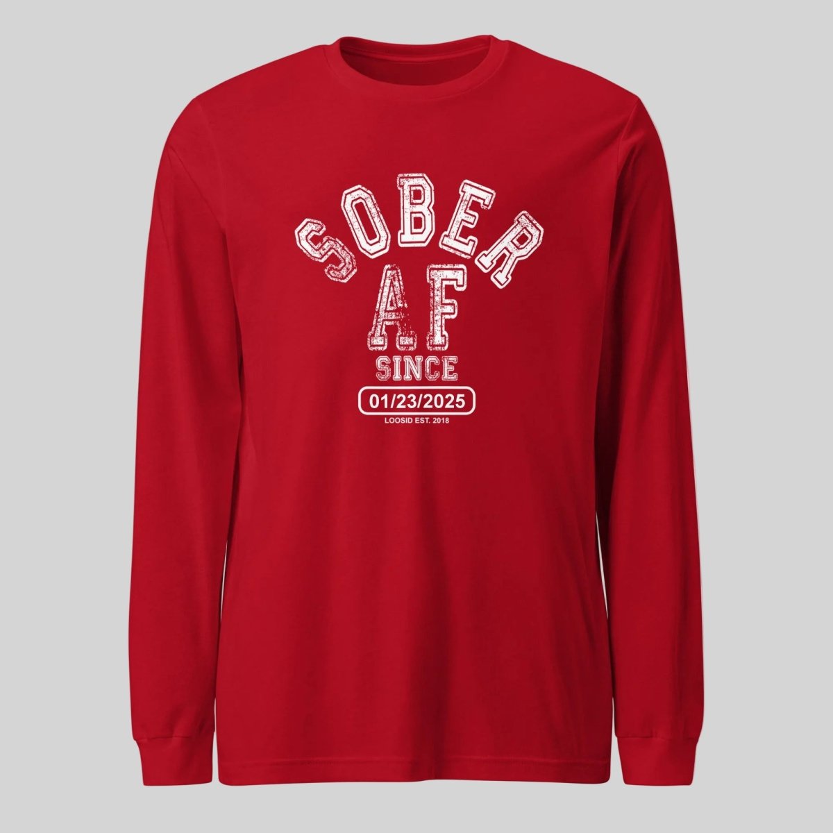 Sober AF Long Sleeve Sober T Shirt graphic detail (view 14)