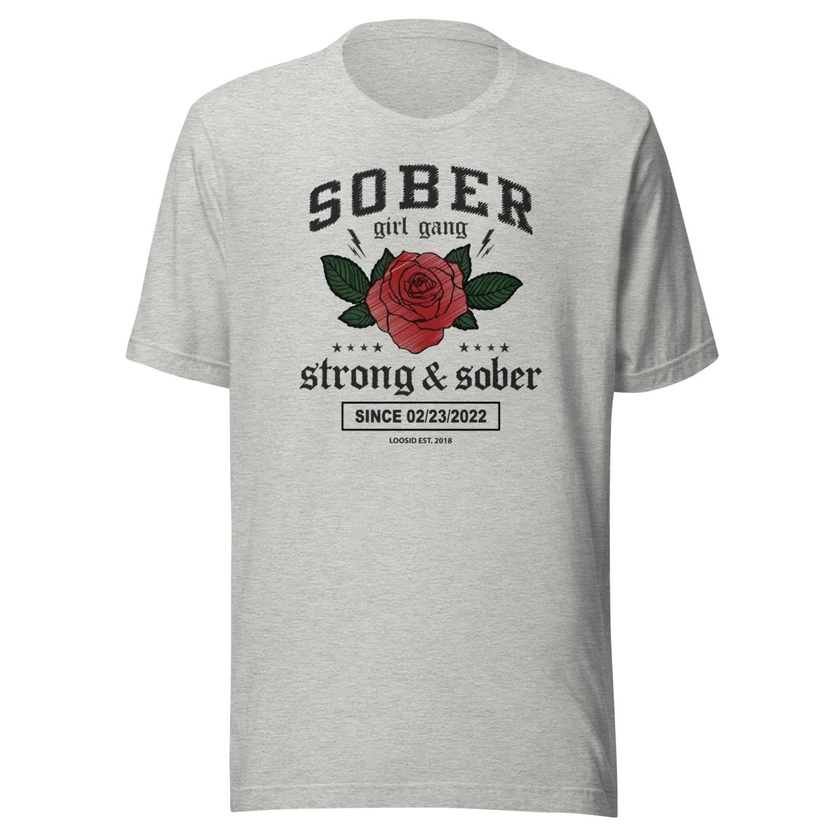 SOBER Girl Gang Strong & Sober Sober T Shirt product photo (view 30)