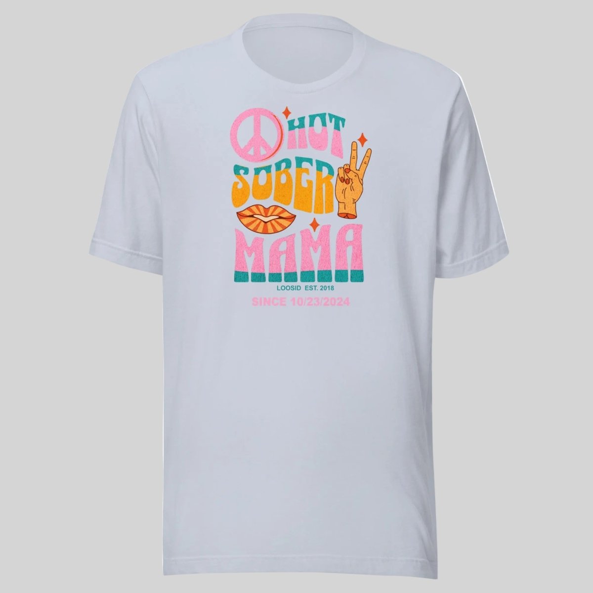 Hot Sober Mama Sober T Shirt packaging detail (view 18)