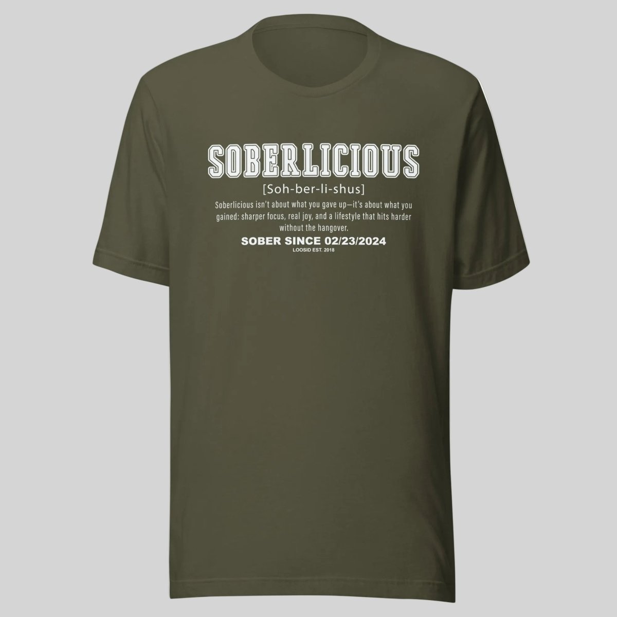 Soberlicious Definition w Custom Sobriety Date Sober T Shirt flat lay styled image (view 23)