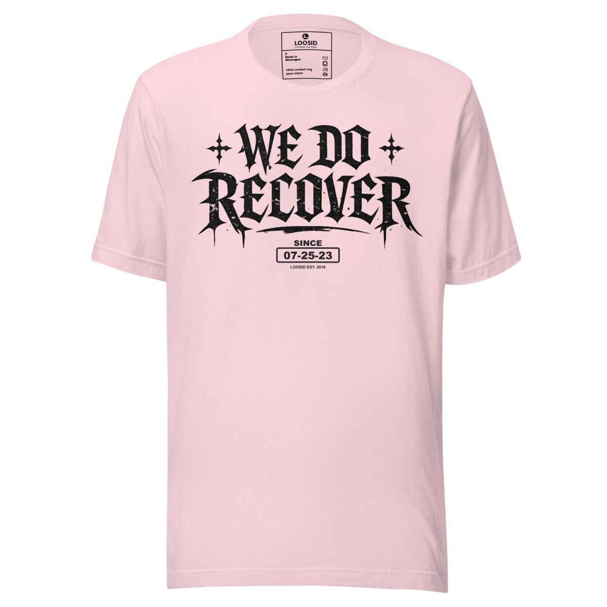 We Do Recover Female Sober T Shirt flat lay styled image (view 23)