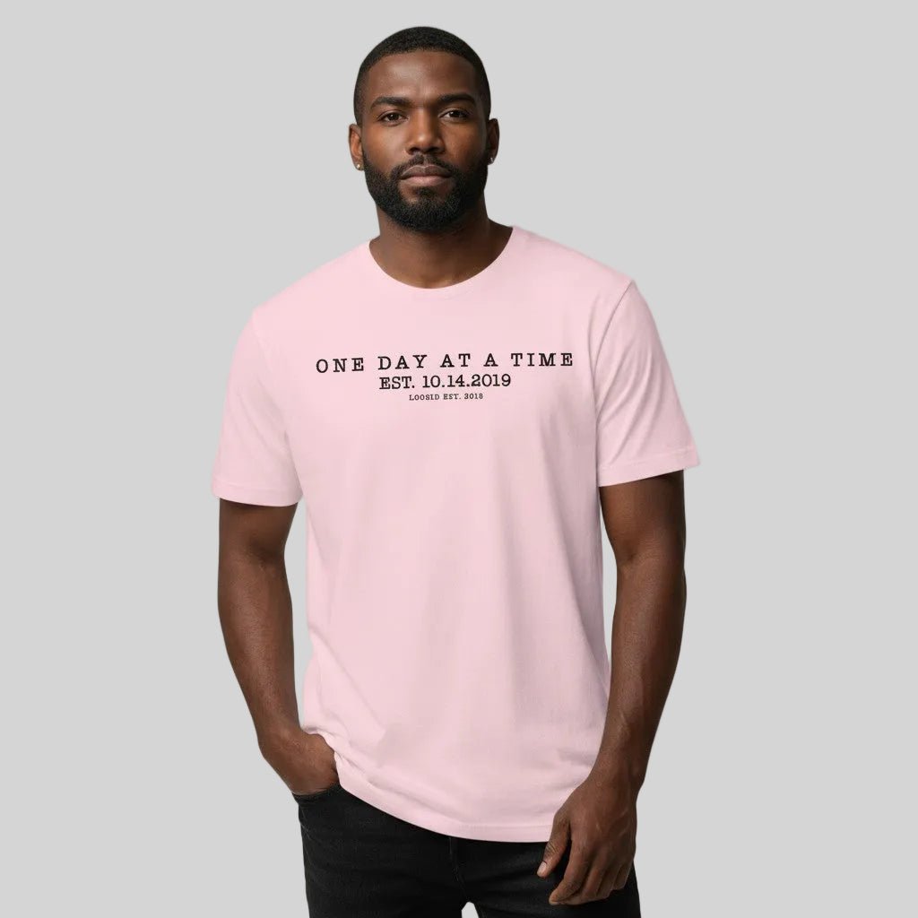 One Day at A Time Unisex T-Shirt