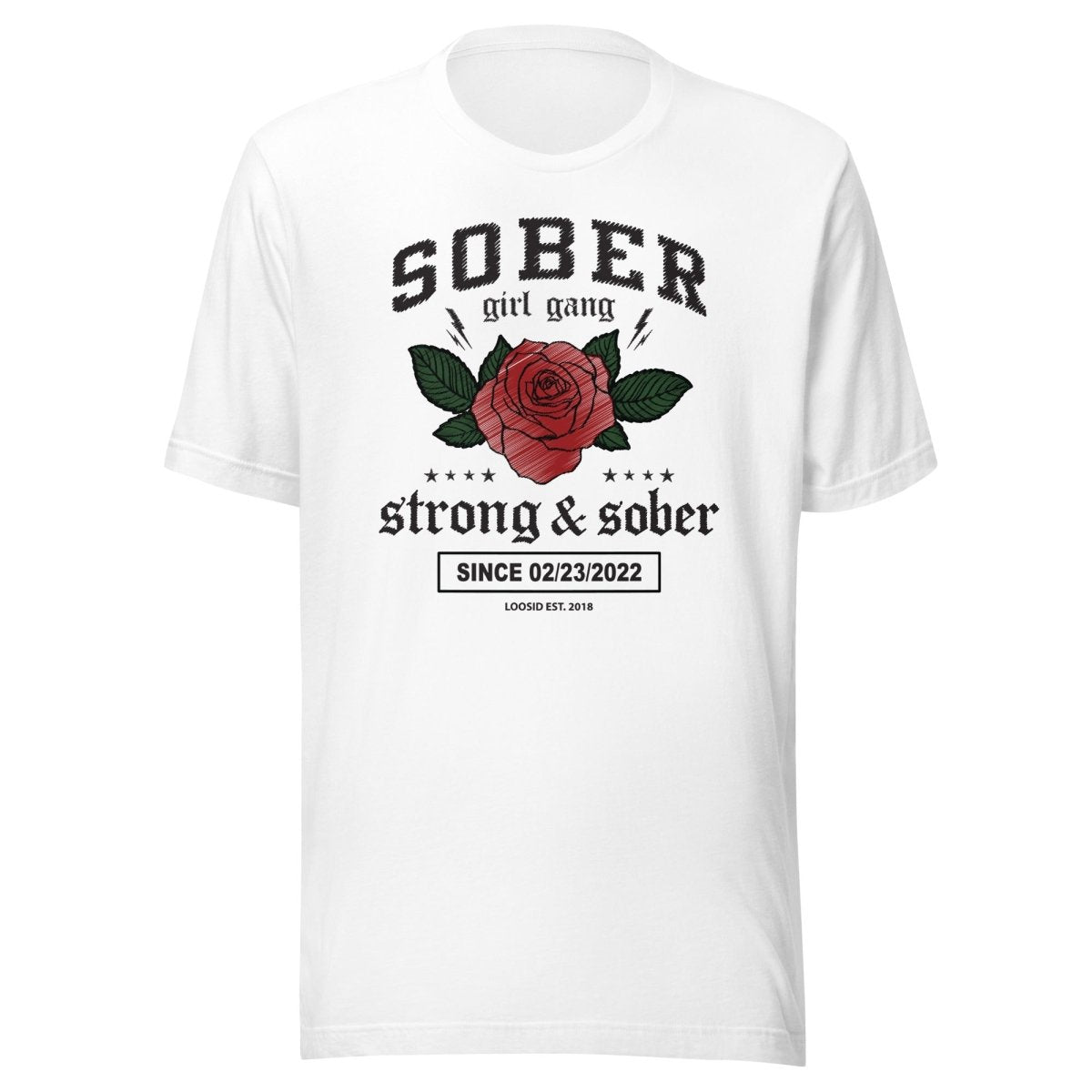 SOBER Girl Gang Strong & Sober Sober T Shirt flat lay styled image (view 23)