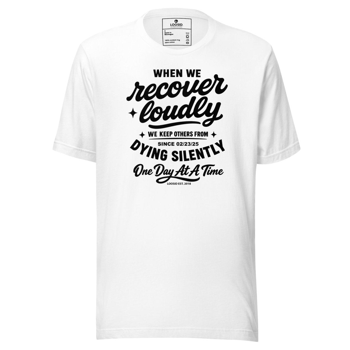When we recover loudly men Sober T Shirt featuring the design (view 11)